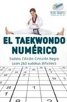 Puzzle Therapist - El taekwondo numérico | Sudoku Edición Cinturón Negro (¡con 240 sudokus difíciles!)