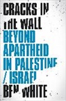 Ben White - Cracks in the Wall