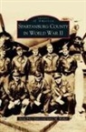 Anita Price Davis, Anita Price Davis, James M. Walker - Spartanburg County in World War II (Collectors Ed/ /Eng-Fr-Sp-Sub)