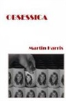 Martin Harris - OBSESSICA