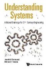Jamshid Ghaboussi, Michael F Insana, Jamshid Ghaboussi, Michael F Insana, Michael F Insana &amp; Jamshid Ghaboussi - UNDERSTANDING SYSTEMS