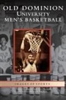 Thomas R. Garrett, Clay Shampoe - Old Dominion University Men's Basketball