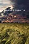 Maria Baranda - Nightmare Running on a Meadow of Absolute Light