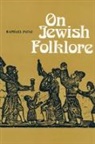 Raphael Patai - On Jewish Folklore