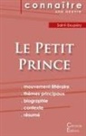 Antoine de Saint-Exupéry - Fiche de lecture Le Petit Prince de Antoine de Saint-Exupéry (Analyse littéraire de référence et résumé complet)