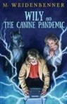 Michelle Weidenbenner - Wily and the Canine Pandemic