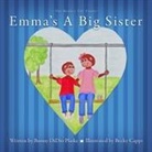 Bunny DiDio Plaske - Emma's A Big Sister