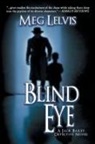 Meg Lelvis - Blind Eye