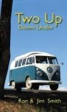 Jim Smith, Ron Smith - Two Up Down Under