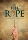 Cathemae Cecchin - The Rope