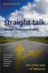 Richard Cohen - Straight Talk About Homosexuality