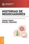 Miguel Donadío, Franc Ponti - Historias de negociadores