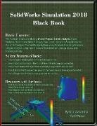 Gaurav Verma, Verma Gaurav, Matt Weber, Weber Matt - SolidWorks Simulation 2018 Black Book