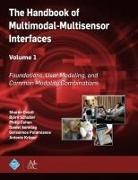 Philip Cohen, Sharon Oviatt, Björn Schuller - The Handbook of Multimodal-Multisensor Interfaces, Volume 1