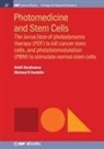 Heidi Abrahamse, Michael R Hamblin - Photomedicine and Stem Cells