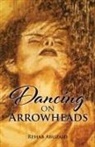 Rehab Abu Zaid - Dancing on Arrowheads