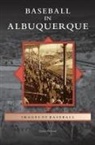 Gary Herron - Baseball in Albuquerque