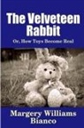 Margery Williams Bianco - The Velveteen Rabbit