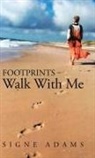 Signe Adams - Footprints - Walk with Me