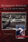 Mike Shannon - Riverfront Stadium