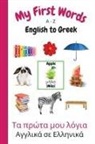 Sharon Purtill - My First Words A - Z English to Greek