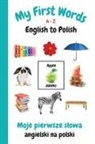 Sharon Purtill - My First Words A - Z English to Polish