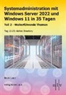 Nicole Laue - Systemadministration mit Windows Server 2022 und Windows 11 in 35 Tagen