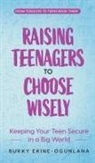 Bukky Ekine-Ogunlana - Raising Teenagers to Choose Wisely