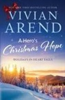 Vivian Arend, Arend Vivian - A Hero's Christmas Hope