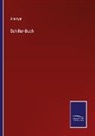 Anonym - Schiller-Buch