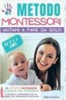 Royall Rebecca - Metodo Montessori