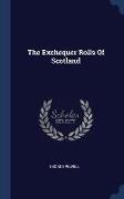 George Powell - The Exchequer Rolls Of Scotland