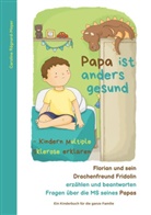 Caroline Régnard-Mayer - Papa ist anders gesund