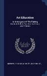 New York Metropolitan Museum of Art - Art Education: An Investigation Of The Training Available In New York City For Artists And Artisans