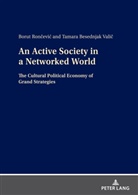 Tamara Besednjak Valic, Borut Roncevic, University of Lubljana - An Active Society in a Networked World