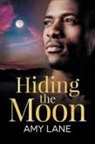 Amy Lane - Hiding the Moon