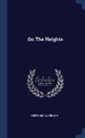 Berthold Auerbach - On The Heights