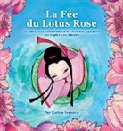 Katina Ivanova - La Fée du Lotus Rose