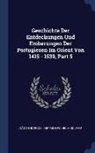 Jo&atilde;o de Barros, Dietrich Wilhelm Soltau - Geschichte Der Entdeckungen Und Eroberungen Der Portugiesen Im Orient Von 1415 - 1539, Part 5