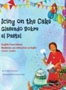 Troon Harrison - Icing on the Cake - English Food Idioms (Spanish-English)