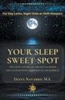 Diana M. S. Navarro - Your Sleep Sweet Spot