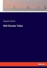 Margaret Deland - Old Chester Tales