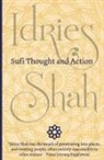 Idries Shah - Sufi Thought and Action