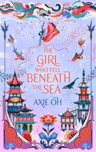 Axie Oh - The Girl Who Fell Beneath the Sea