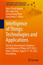 Nhu-Ngoc Dao, Hong Anh Le, Ngoc-Thanh Nguyen, Quang-Dung Pham, Quang-Dung Pham et al - Intelligence of Things: Technologies and Applications