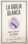 Marta Del Riego - La Biblia Blanca