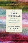 Ulrich Baer, Rainer Maria Rilke - Dark Interval