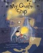 Hallee Adelman, Sonia Sánchez - My Quiet Ship