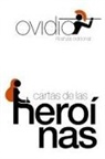 Vicente Cristóbal López, Ovidie, Publio Ovidio Nasón - Cartas de las heroínas