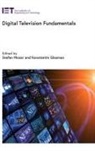 Konstantin Glasman, Konstantin (Professor Glasman, Stefan Mozar, Stefan (Chartered Professional Engineer (C.P.Eng.) Mozar - Digital Television Fundamentals